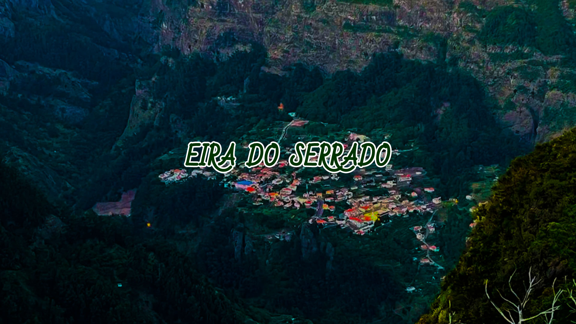 Eira Do Serrado